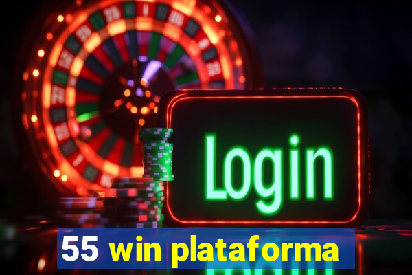 55 win plataforma